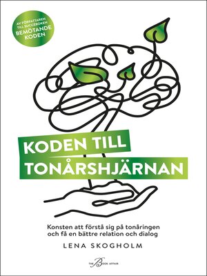 cover image of Koden till tonårshjärnan